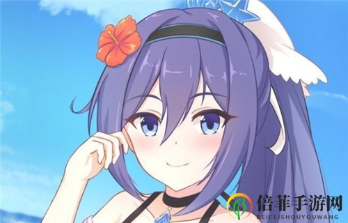 公主连结泳装美冬值得培养吗 泳装美冬强度测评